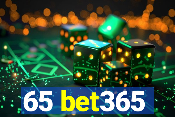 65 bet365